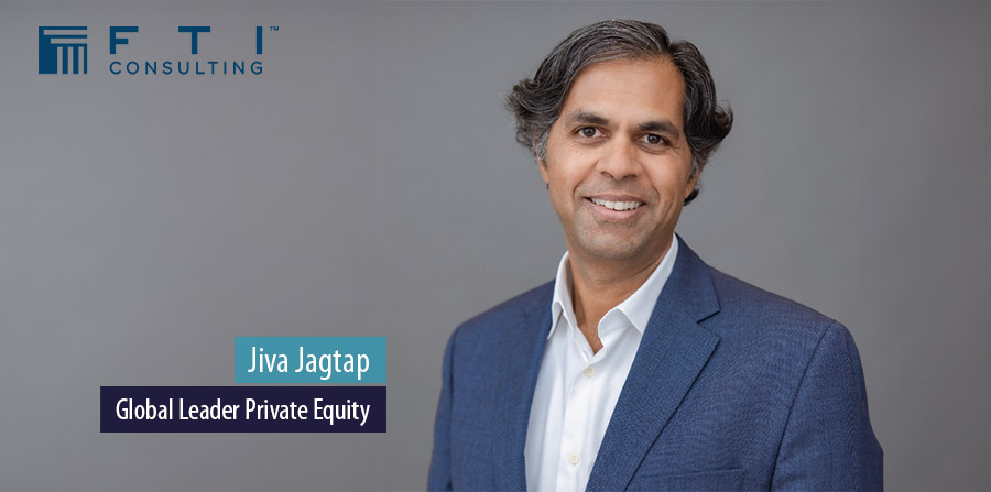 FTI Consulting appoints Jiva Jagtap as global leader of private equity 