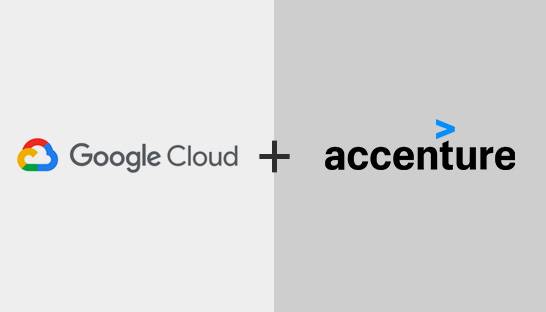 Google Cloud and Accenture launch new business group