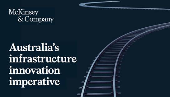 McKinsey: Australia's infrastructure sector gearing up for change