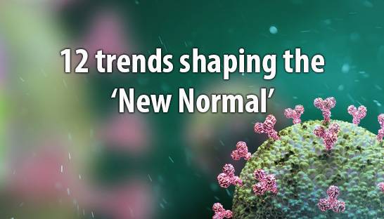 Twelve trends shaping the 'new normal' for organisations