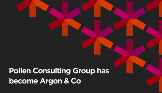Pollen Consulting Group adopts Argon & Co brand following integration