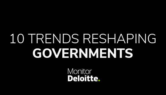 10 trends reshaping governments in a post-pandemic era