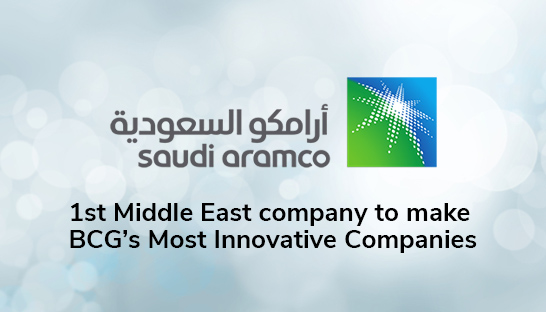 Aramco first Middle East company to make BCG’s Top 50 Innovation list